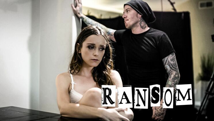 [PureTaboo] - Ransom - Deepthroat and Anal for Brunette Teen - Brad Sterling - Johnny Goodluck - Lily Glee