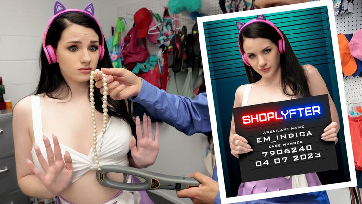 [Shoplyfter] - Calvin Hardy and Em Indica in The Streaming Dilemma - Calvin Hardy - Em Indica