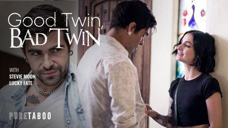 [PureTaboo] - Deepthroat & Anal: Twin Adventures - Lucky Fate - Stevie Moon