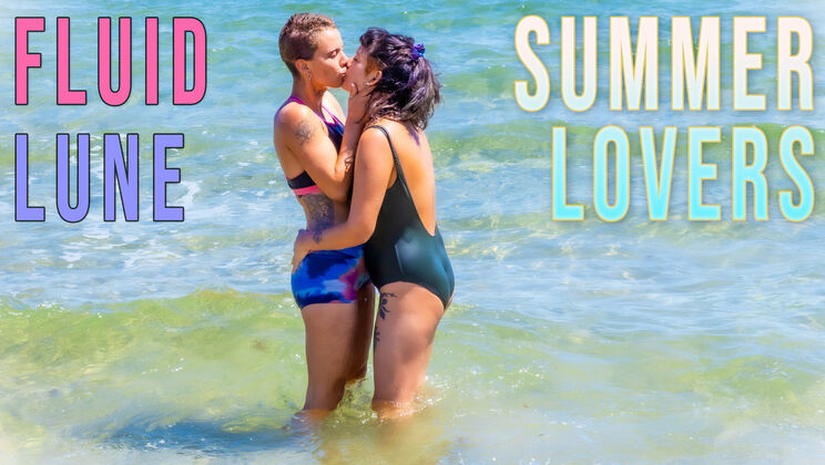 [GirlsOutWest] - Lesbian Summer Lovin' - Fluid & Lune - Fluid - Lune