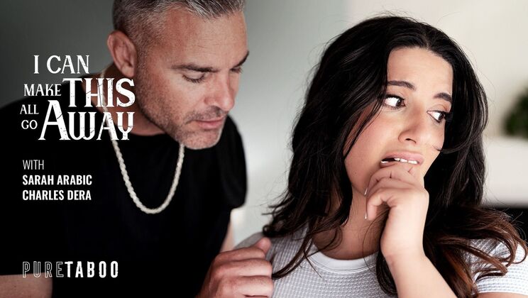 [PureTaboo] - Make All Your Dreams Come True With My Shaved Pussy - Charles Dera - Sarah Arabic