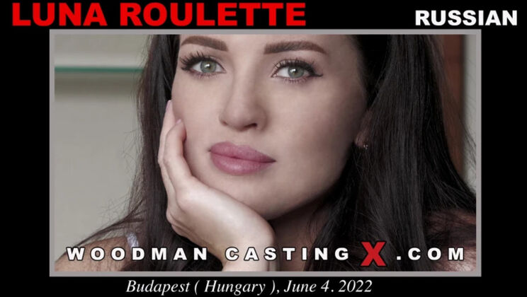 [WoodmanCasting] - Luna Roulette Casting - Deepthroat & Gaping Anal - Luna Roulette
