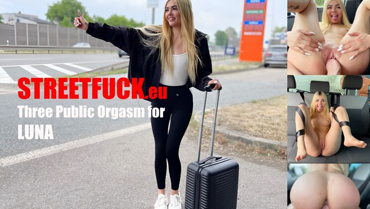 [StreetFuck] - Three Orgasms in Car and Outdoors with Luna Bbunny - Marcello Bravo - Luna Bbunny