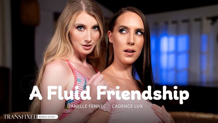 [Transfixed] - Blonde and Brunette Lesbian Fun with Trans - Cadence Lux - Janelle Fennec