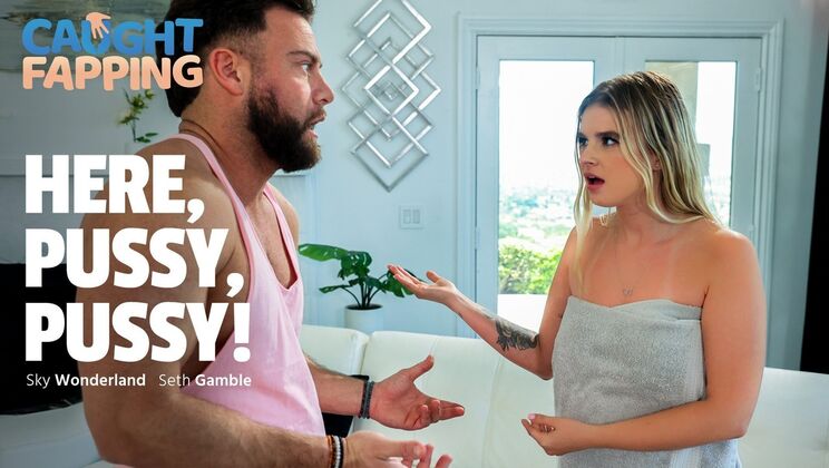 [CaughtFapping] - Pussycat, Pussycat!